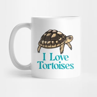 I Love Tortoises Blue for Tortoise Lovers Mug